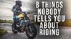 8 Things Nobody Tells You About Riding Motorcycles