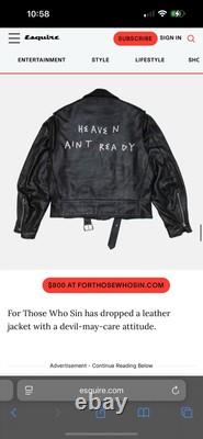 For Those Who Sin Leather Jacket Heaven Ain't Ready used on one occasion