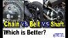 Motorcycle Chain Vs Belt Vs Shaft Drive Which Is Better