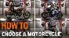 Motorcycle Types For Beginners How To Choose At Revzilla Com